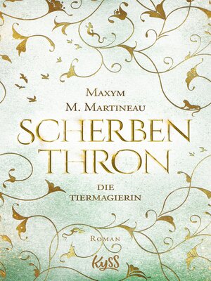 cover image of Die Tiermagierin – Scherbenthron